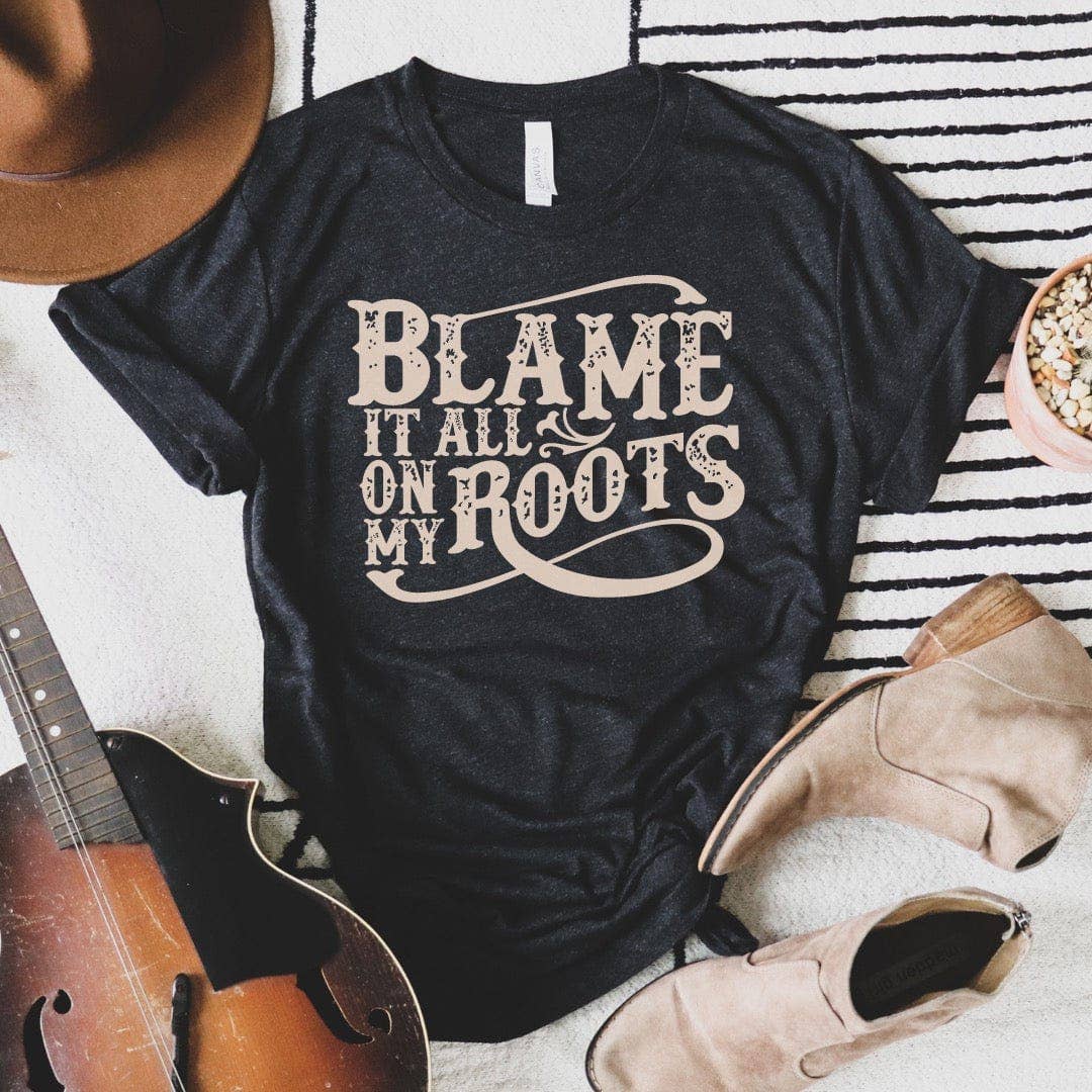 Blame It All On My Roots Soft Graphic Tee: Charcoal / XL