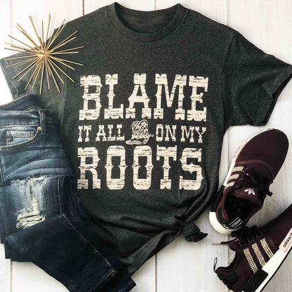 Blame It All On My Roots Soft Graphic Tee: Charcoal / S